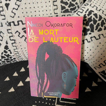 La mort de l'auteur | Nnedi Okorafor