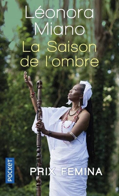 La saison de l'ombre | Léonora Miano