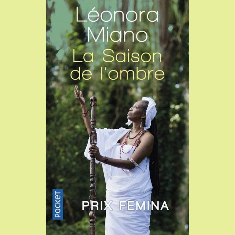 La saison de l'ombre | Léonora Miano