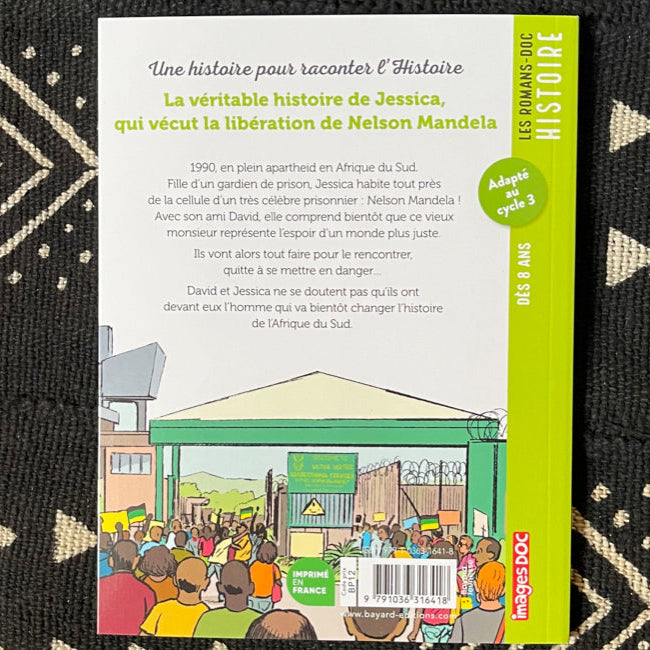 La véritable histoire de Jessica, qui vécut la libération de Nelson Mandela