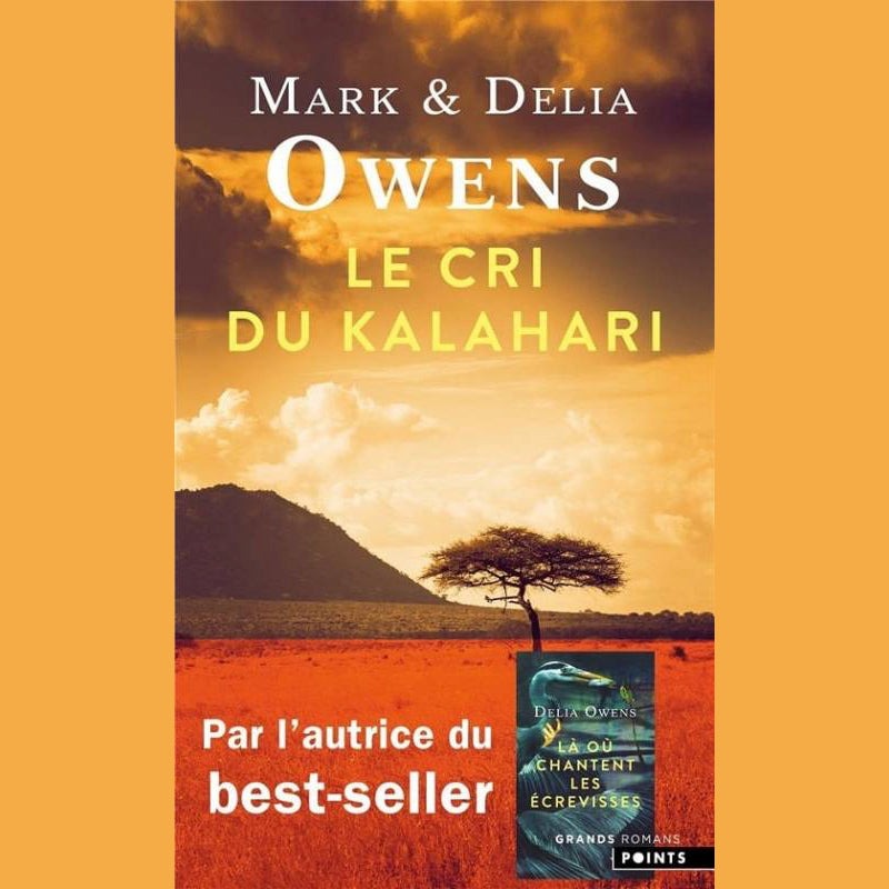 Couverture du livre « Le cri du Kalahari » de Delia Owens