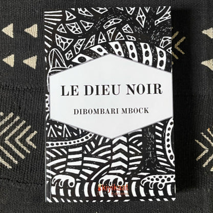 Le Dieu Noir de Dibombari Mbock