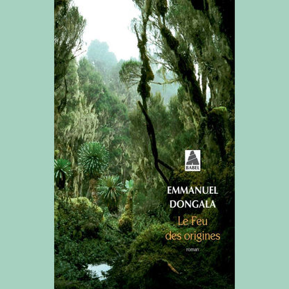 Le Feu des origines | Emmanuel Dongala