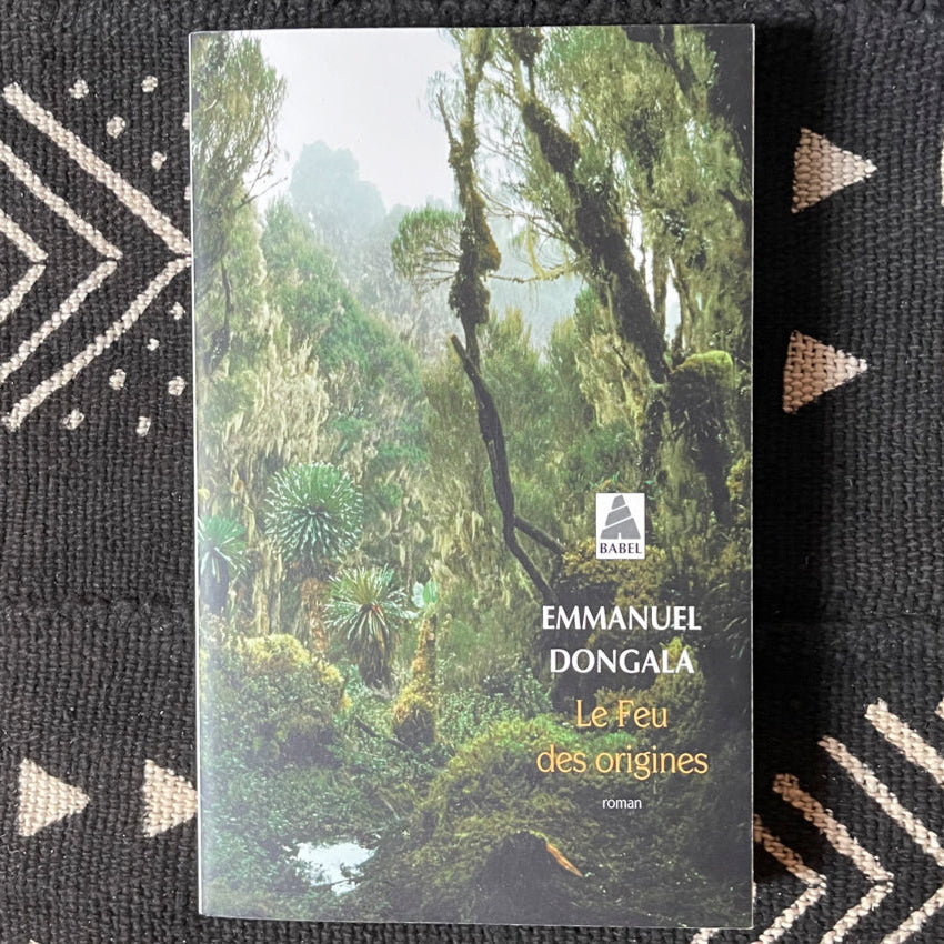 Le Feu des origines | Emmanuel Dongala