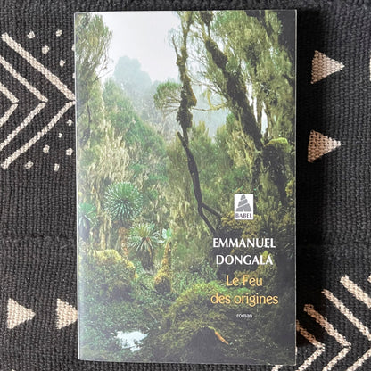 Le Feu des origines | Emmanuel Dongala