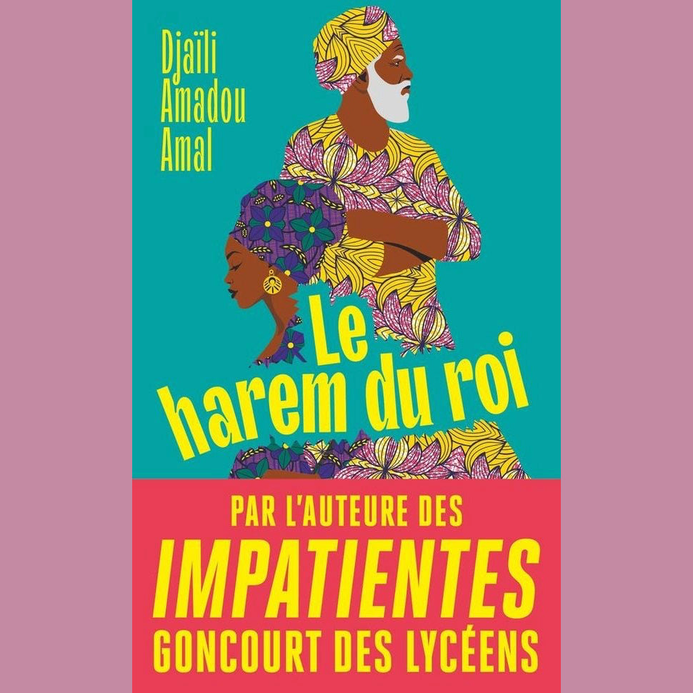 Le harem du roi | Djaili Amadou Amal
