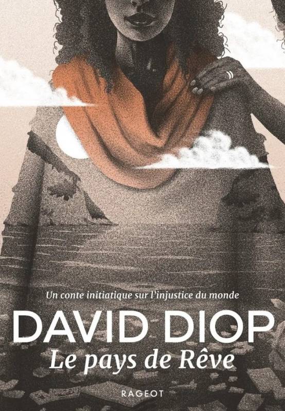Le pays de Rêve | David Diop