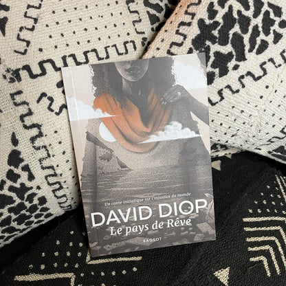 Le pays de Rêve | David Diop