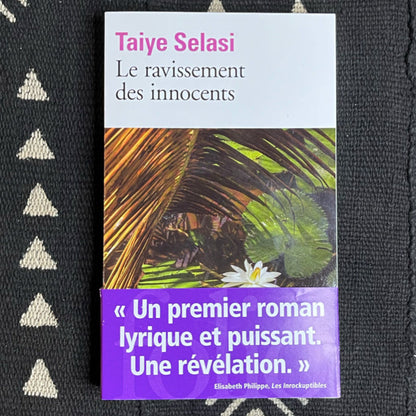 Le ravissement des innocents | Taiye Selasi