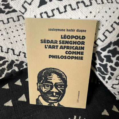 Léopold Sédar Senghor. L'art africain comme philosophie