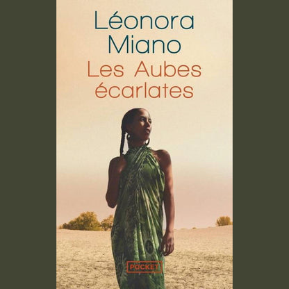 Les aubes écarlates | Léonora Miano