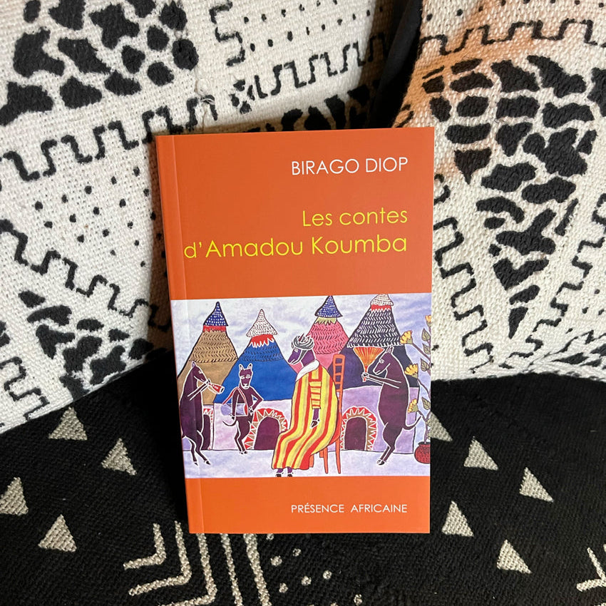 Les Contes d'Amadou Koumba | Birago Diop
