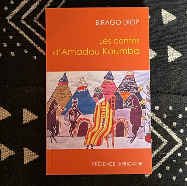 Les Contes d'Amadou Koumba de Birago Diop