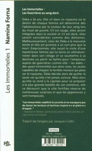 Les immortelles. Tome 1 : Les guerrières au sang doré | Namina Forna