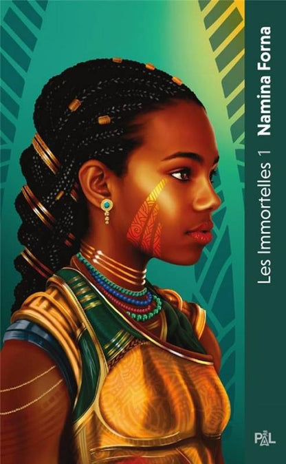 Les immortelles. Tome 1 : Les guerrières au sang doré | Namina Forna