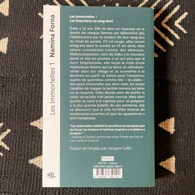 Les immortelles. Tome 1 : Les guerrières au sang doré | Namina Forna