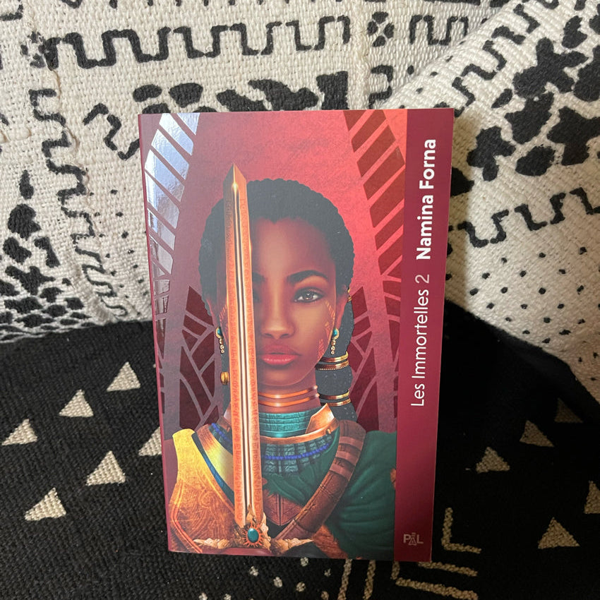 Les immortelles. Tome 2 : Les guerrières sans pitié | Namina Forna