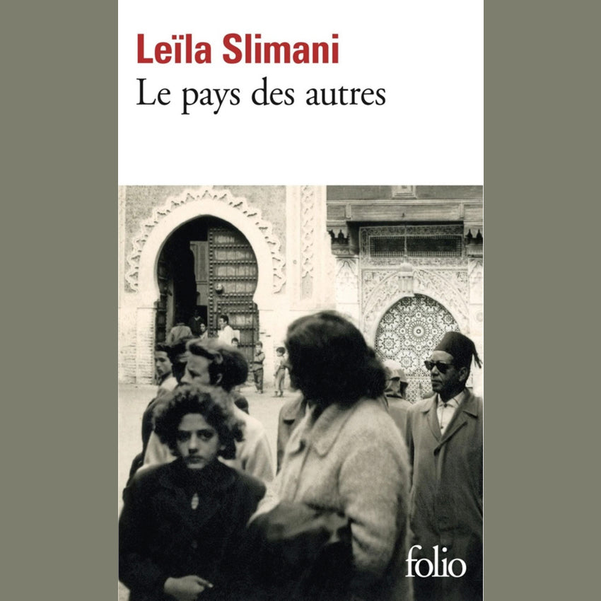 Les pays des autres | Leila Slimani