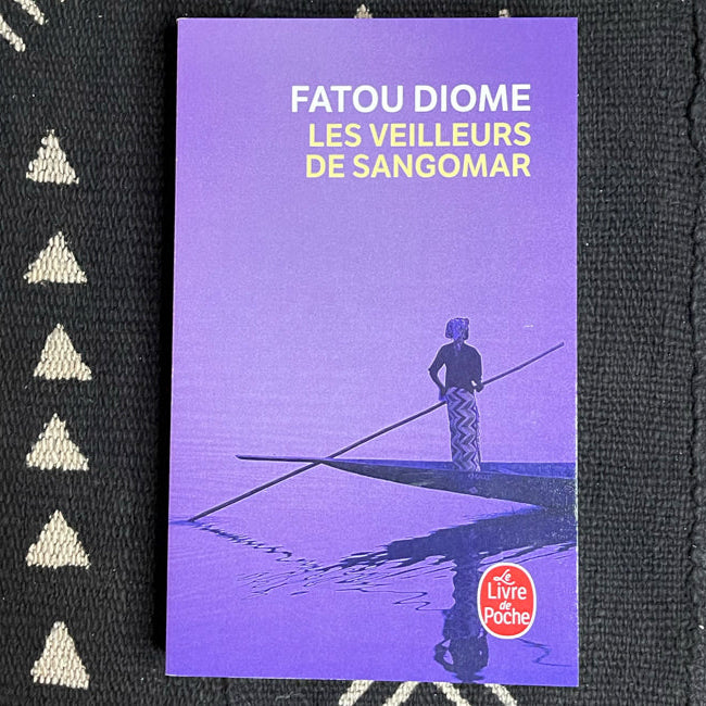 Les Veilleurs de Sangomar | Fatou Diome