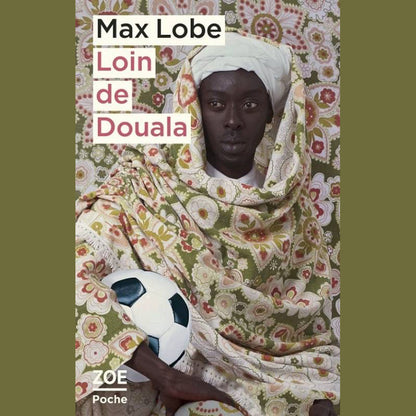 Loin de Douala | Max Lobe