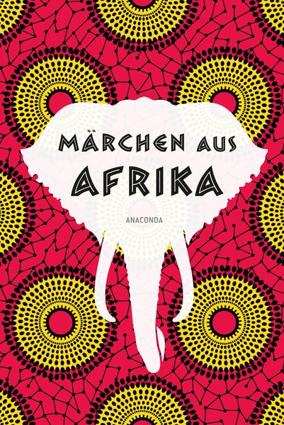Märchen aus Afrika | Carl Meinhof