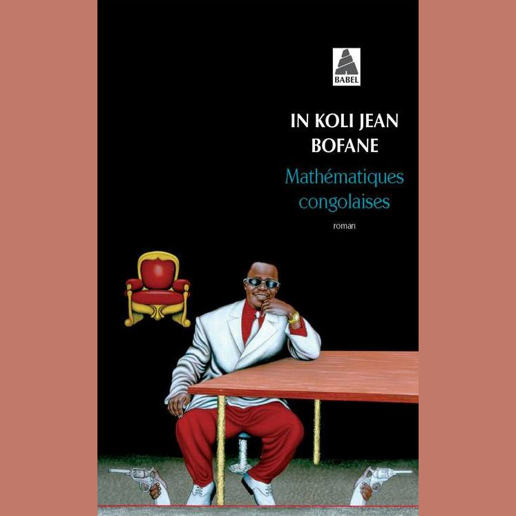 Mathématiques congolaises | In Koli Jean Bofane