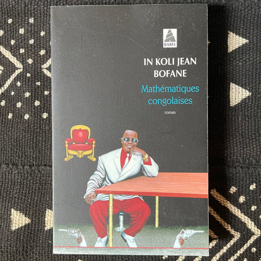 Mathématiques congolaises | In Koli Jean Bofane