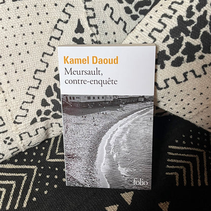 Meursault, contre-enquête | Kamel Daoud