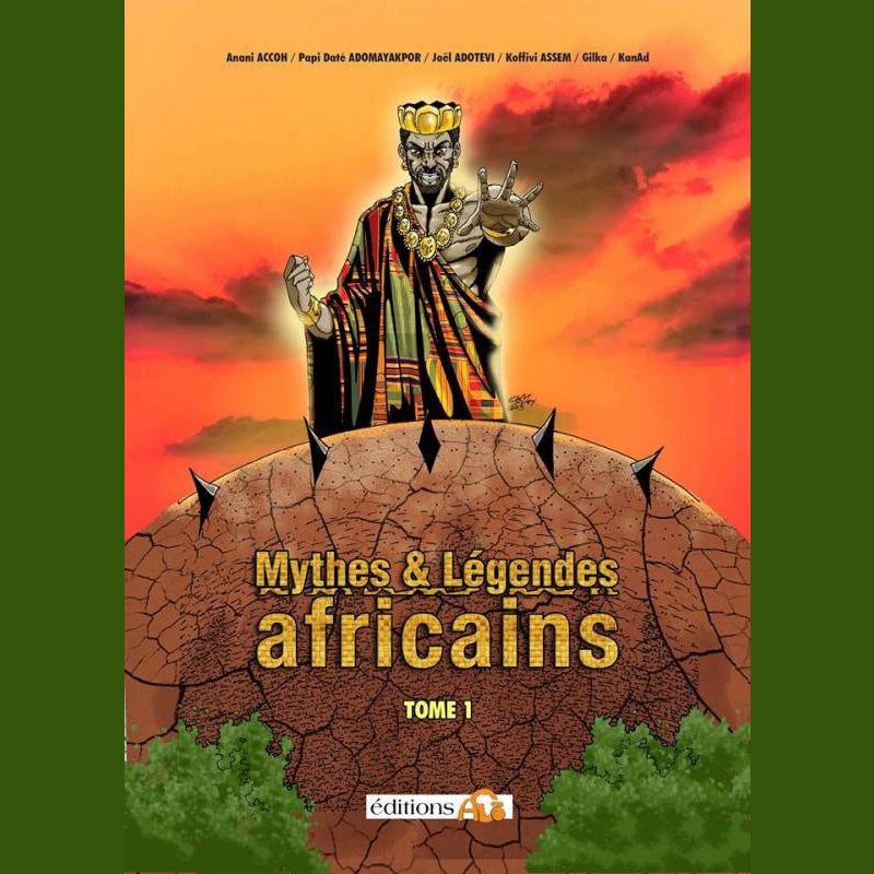 Mythes et Légendes africaines - Tome 1