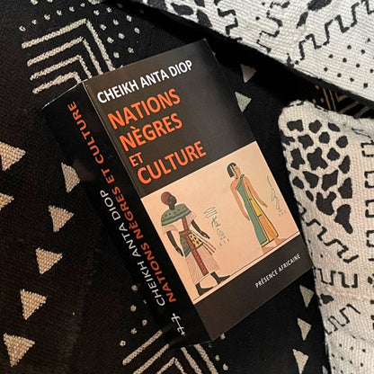 Nations nègres et culture de Cheikh Anta Diop