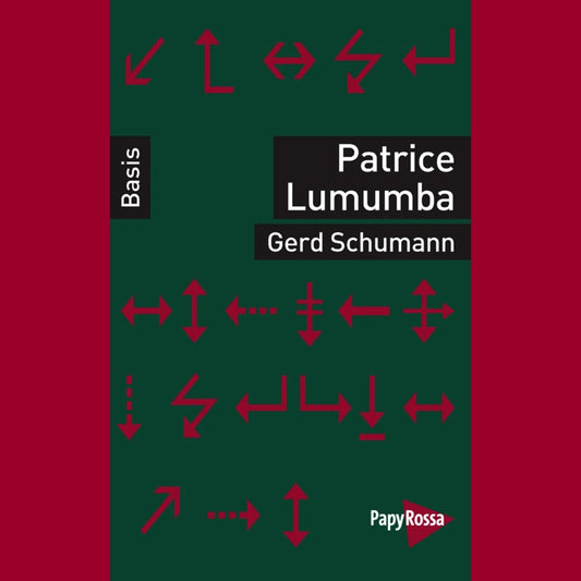 Patrice Lumumba | Gerd Schumann