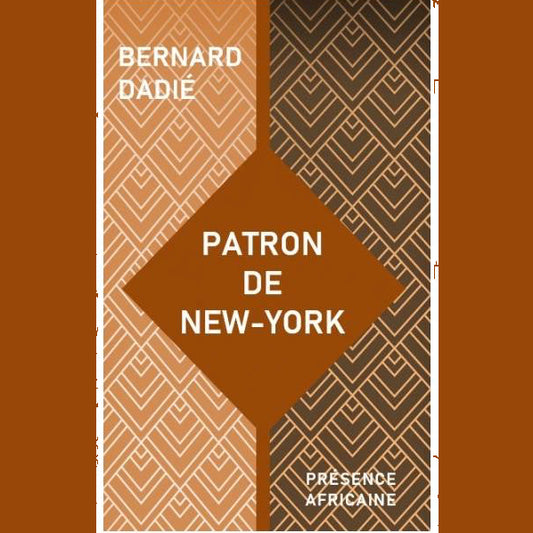 Patron de New-York | Bernard Dadié