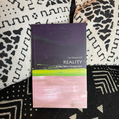 Reality - A very short introduction