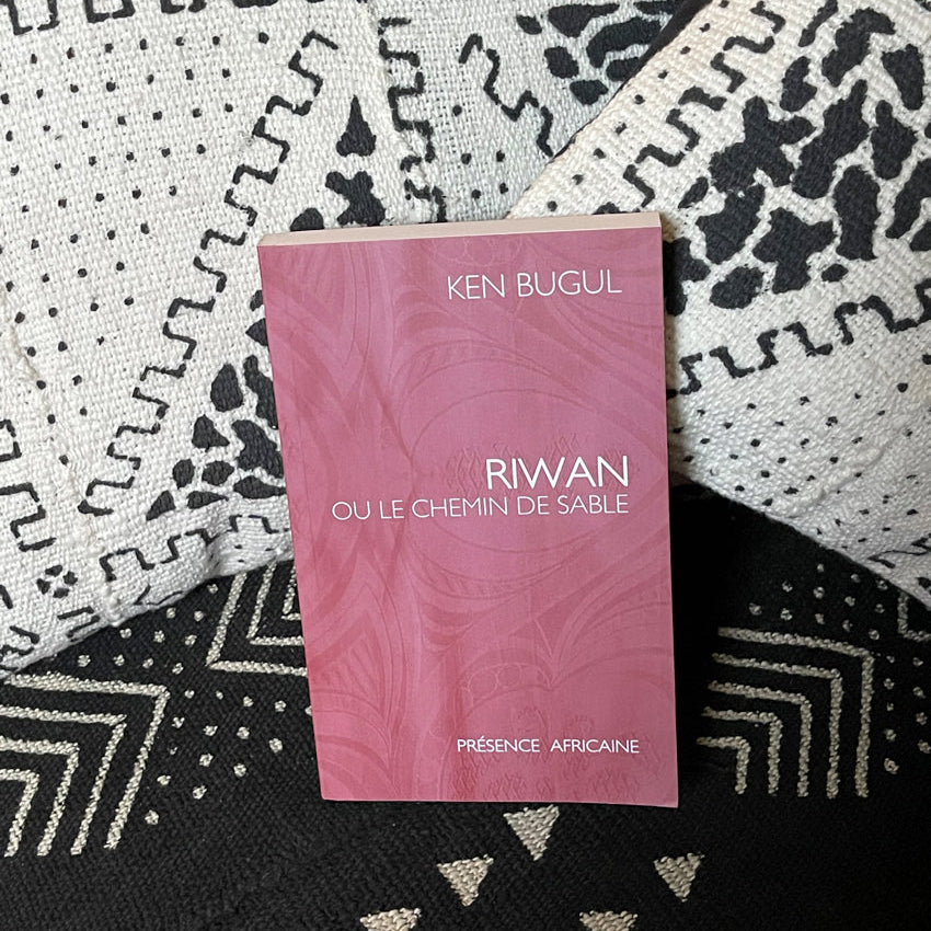 Riwan ou le chemin de sable | Ken Bugul