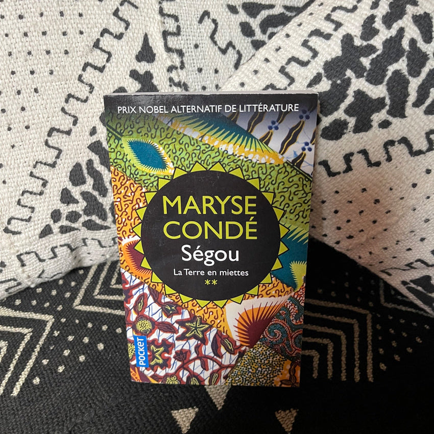 Ségou. La Terre en miettes | Maryse Condé