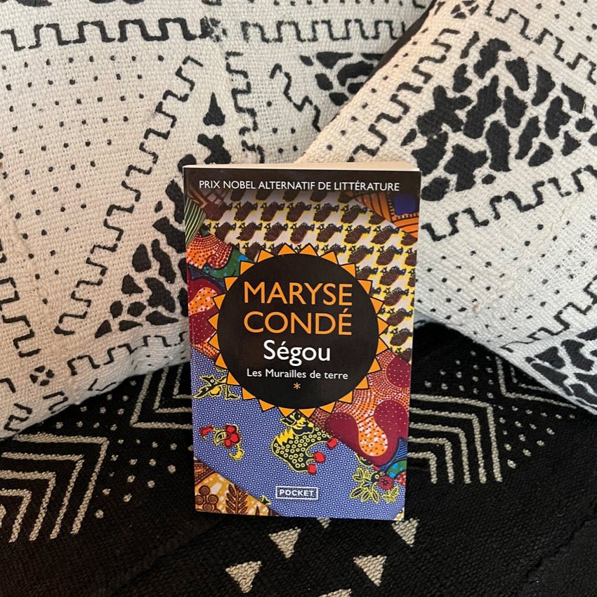 Ségou. Les Murailles de terre | Maryse Condé