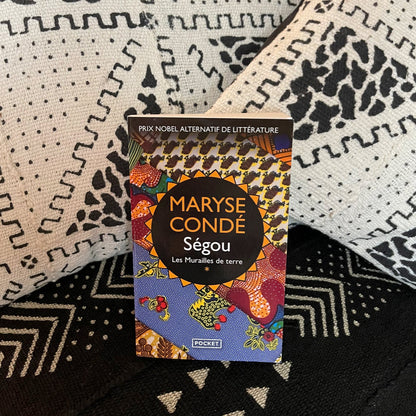 Ségou. Les Murailles de terre | Maryse Condé