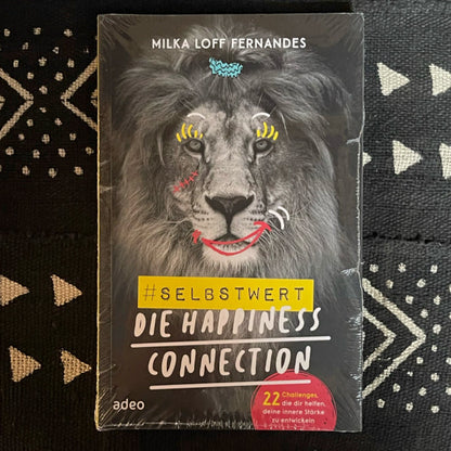 #selbstwert - Die Happiness-Connection