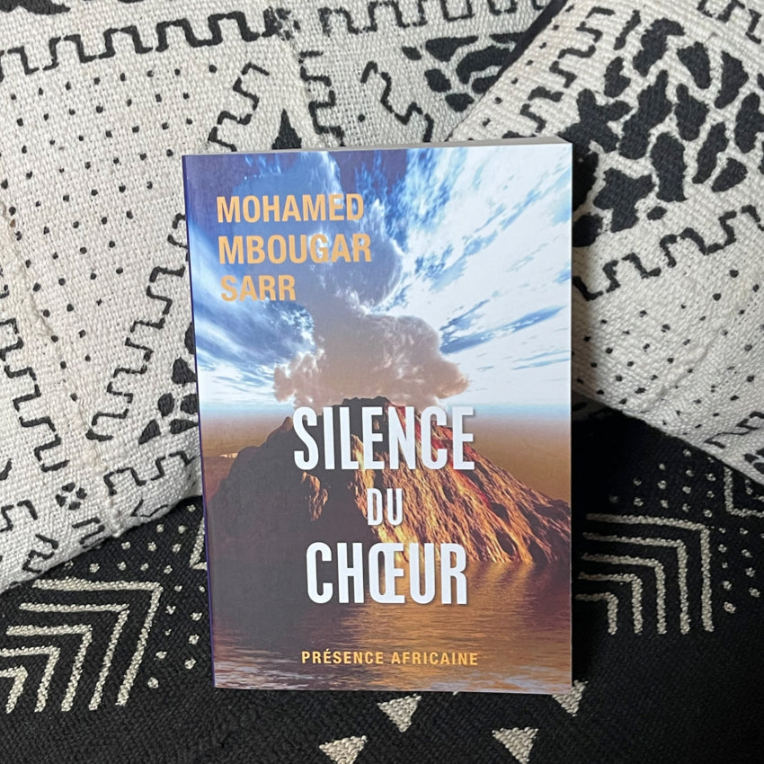 Silence du chœur | Mohamed Mbougar Sarr