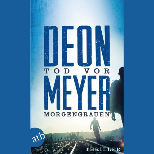 Tod vor Morgengrauen | Deon Meyer