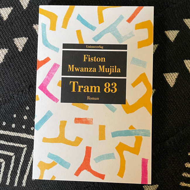 Tram 83 | Fiston Mwanza Mujila