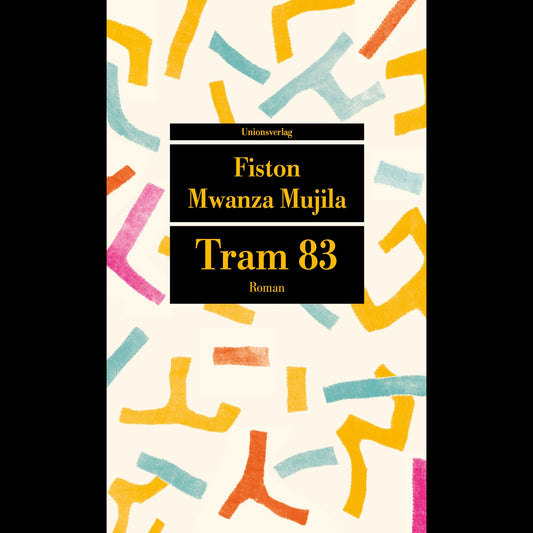 Tram 83 | Fiston Mwanza Mujila