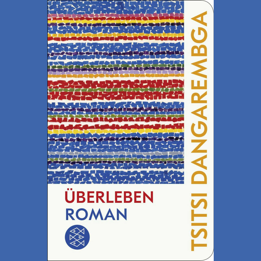 Überleben | Tsitsi Dangarembga