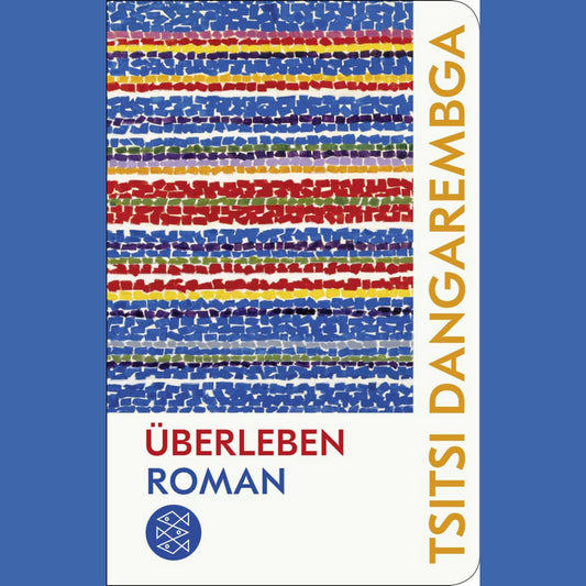 Überleben | Tsitsi Dangarembga