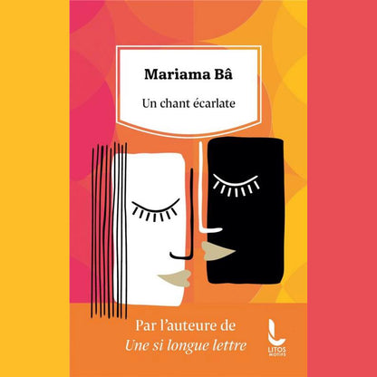 Un chant écarlate | Mariama Bâ