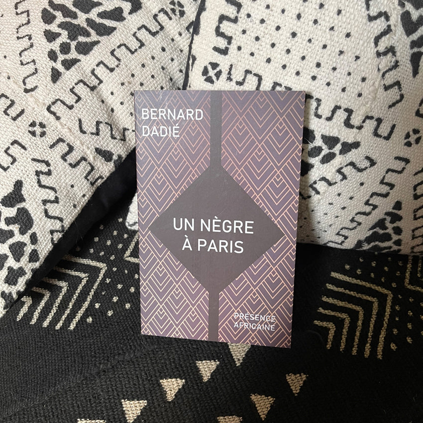 Un Nègre à Paris | Bernard Dadié