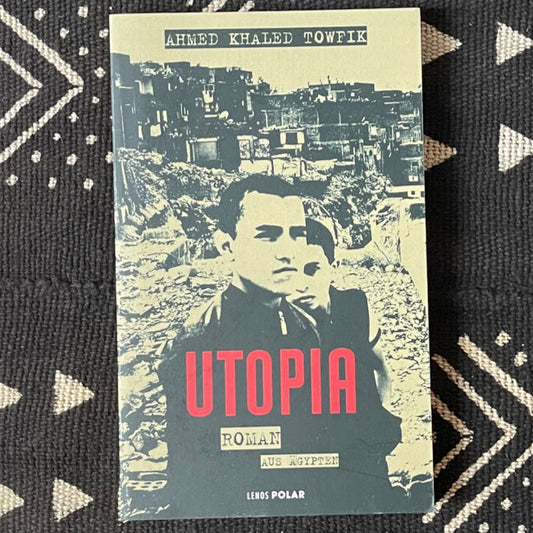 Utopia | Ahmed Khaled Towfik