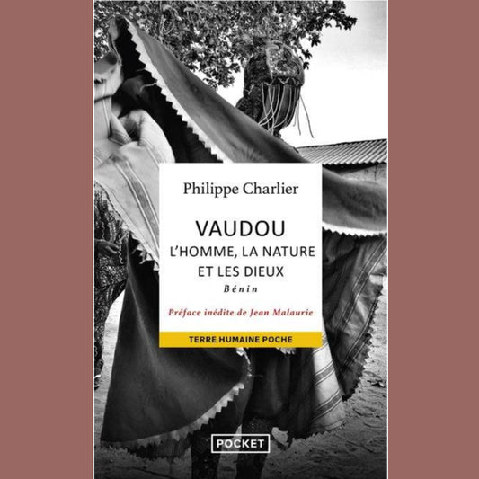 Couverture du livre ‘Vaudou. L’homme, la nature et les dieux. Bénin’ de Philippe Charlier