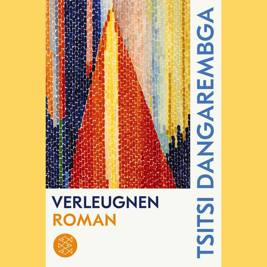 Verleugnen | Tsitsi Dangarembga