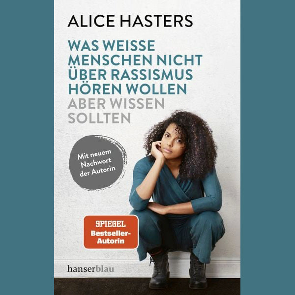 Was weiße Menschen nicht über Rassismus hören wollen aber wissen sollten
